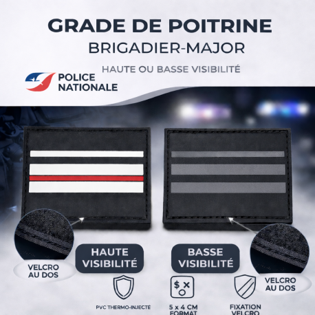 Grade de poitrine Brigadier-Major – Haute ou Basse Visibilité – Police Nationale Grades de Poitrine monté sur velcro GDP05Gra...