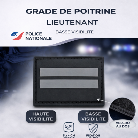 Grade de poitrine Lieutenant – Basse Visibilité – Police Nationale Grades de Poitrine monté sur velcro GDP09BVGrades de Poitr...